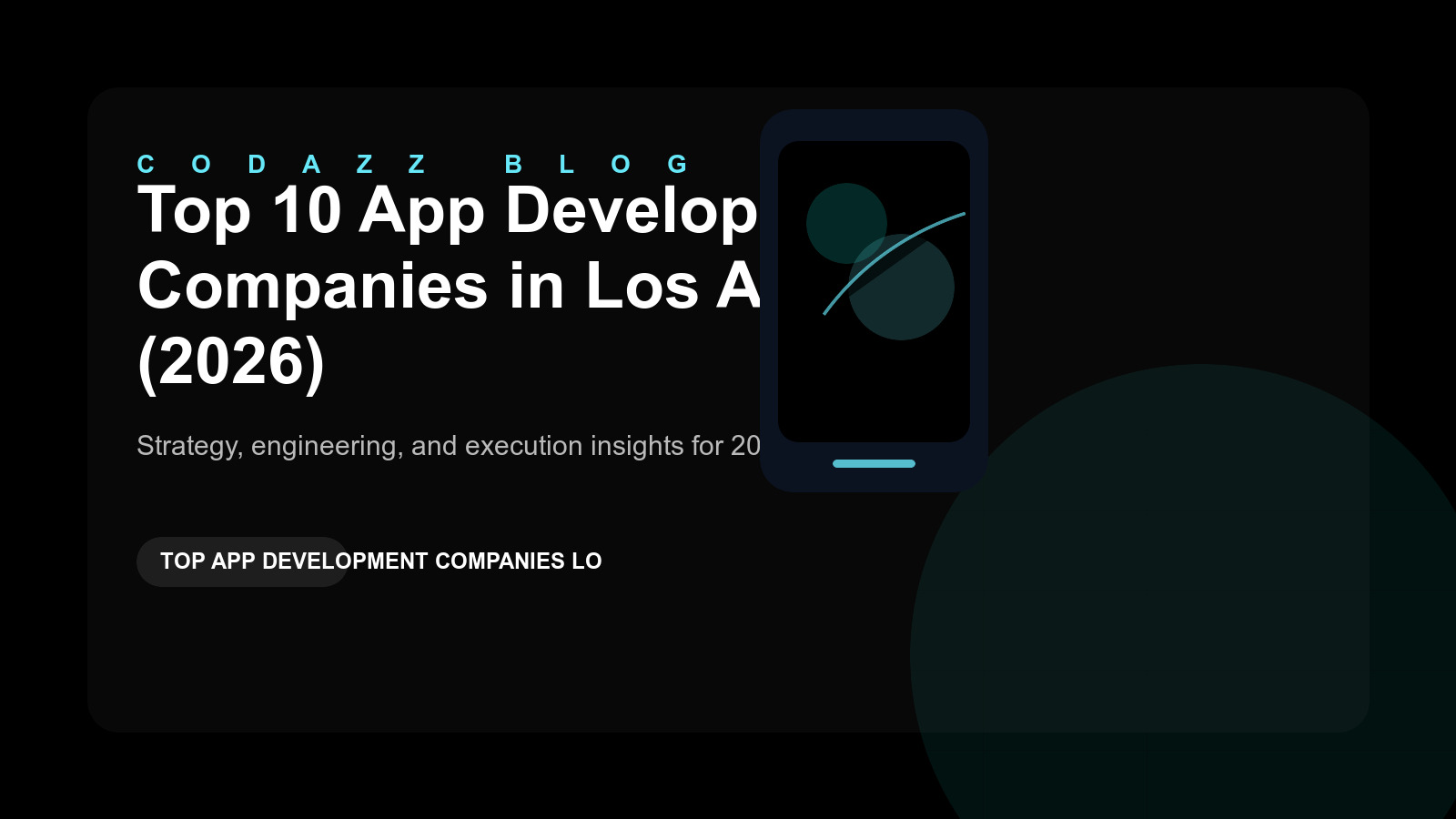 Top app development companies in Los Angeles